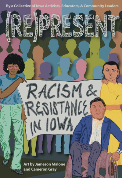 Unpacking Racism and Resistance in Iowa’s Literature Review